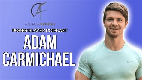 adam carmichael poker
